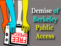 demise of Berkeley Public Access